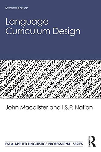 Language Curriculum Design (ESL & Applied Linguistics Professional Series)
