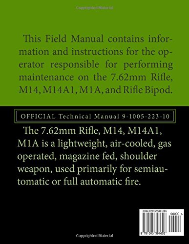 Back cover of the M14 M1A Technical Manual with text describing its contents and purpose.