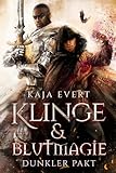 Cover zum Buch Klinge & Blutmagie: Dunkler Pakt