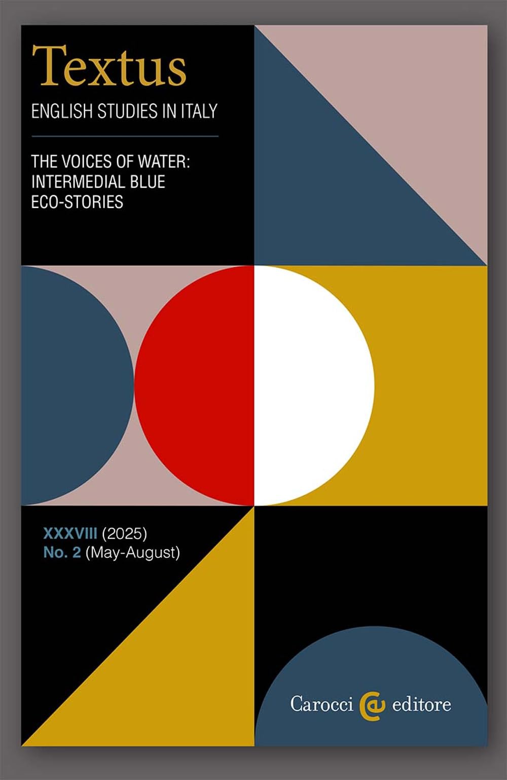 Textus. English Studies In Italy. The Voices Of Water: Intermedial Blue Eco-Stories (2025) (Vol. 2) - 4