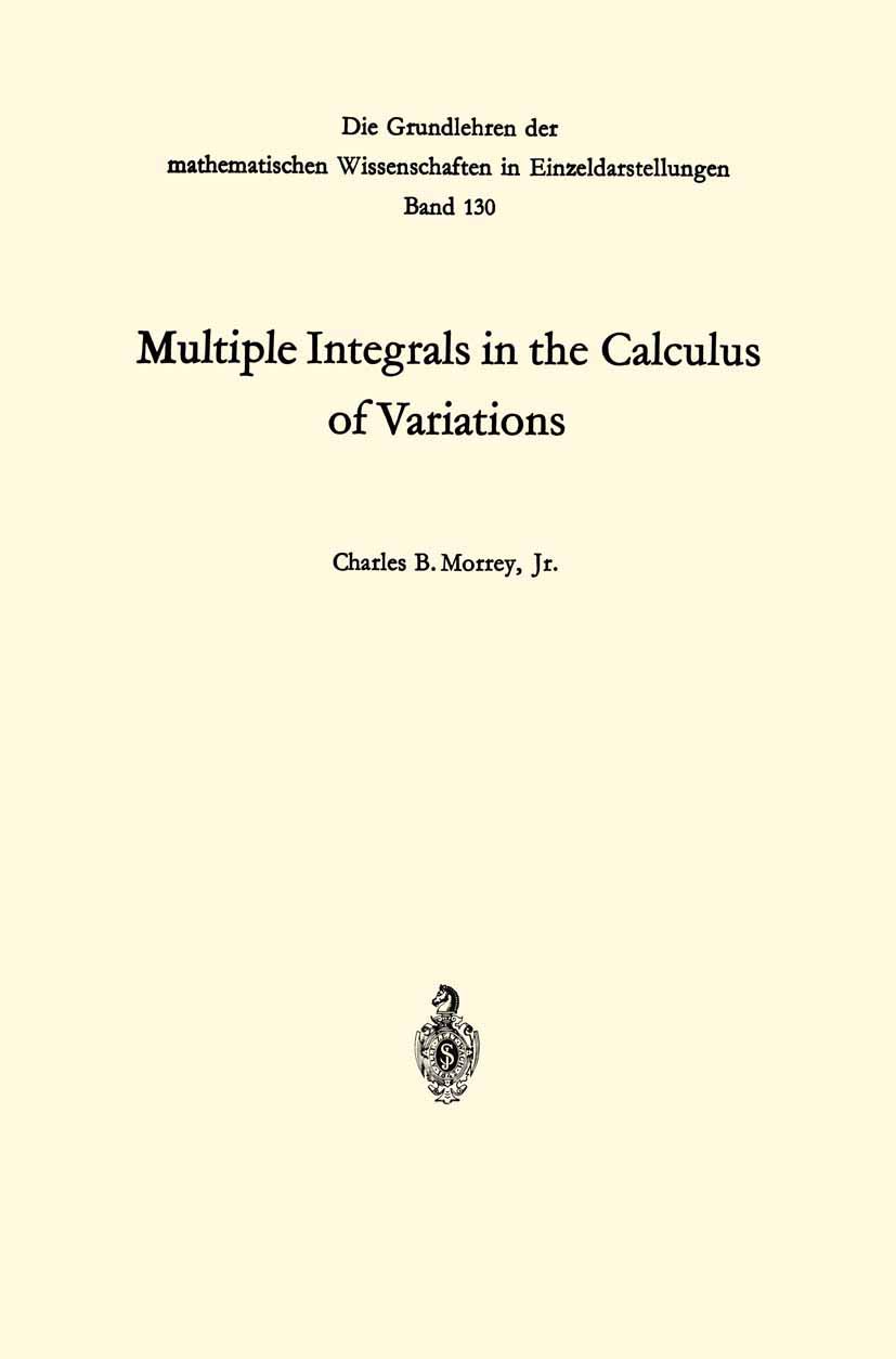 Multiple Integrals in the Calculus of Variations (Classics in Mathematics)