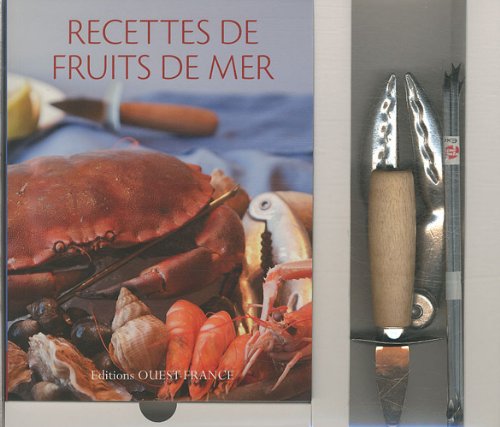 Recettes de fruits de mer: Coffret avec un livre, un couteau à huîtres, une pince à crustacés et 4 curettes à crabes