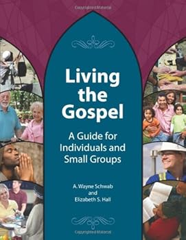 Paperback Living the Gospel: For Individuals and Small Groups Book