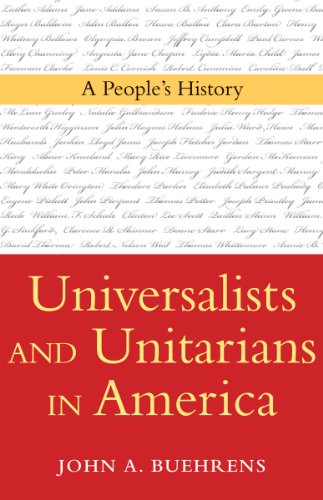 Universalists and Unitarians in America: A People's History