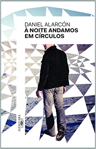 À noite andamos em círculos