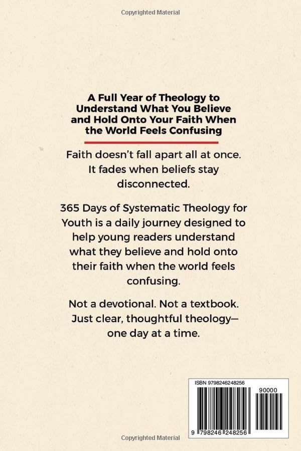 365 Days of Systematic Theology for Youth: A Full Year of Theology to Understand What You Believe and Hold Onto Your Faith When the World Feels Confusing - Image 2