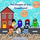 The People in Our Soapyhood (Soap Tales Series Book 2) (English Edition)