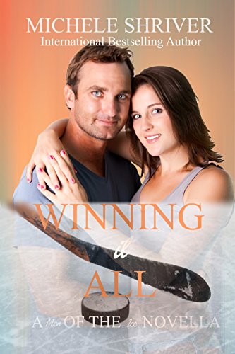 Winning it All (Men of the Ice Book 3) (English