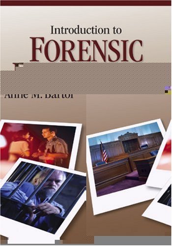 Introduction to Forensic Psychology: Research and Application by Curtis R. Bartol (2004-05-11)