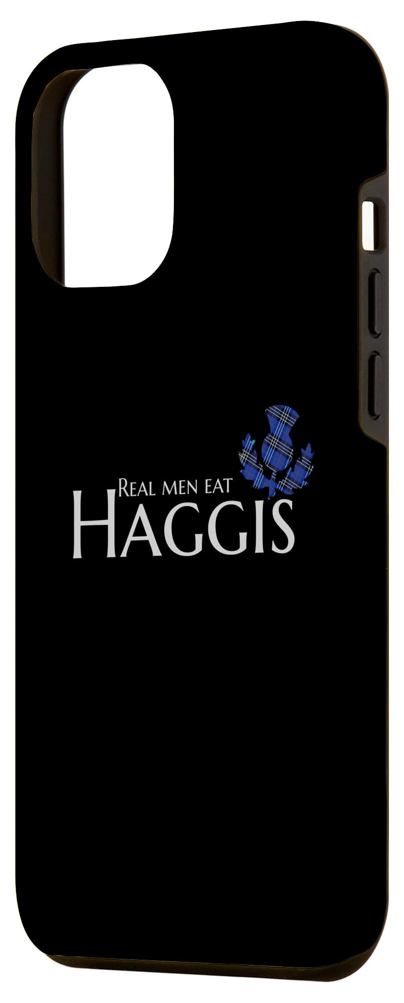 Real Men eat Haggis Case for iPhone 13 Pro Max - Image 2
