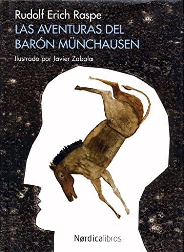 Las Aventuras Del Barón Münchausen (Ilustrados)
