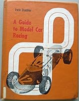 A Guide to Model Car Racing 0448260026 Book Cover