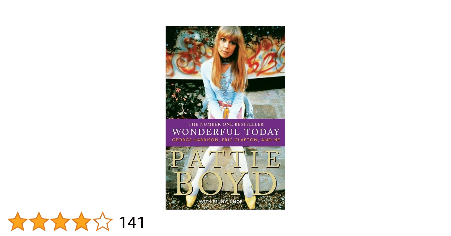 Amazon.co.jp: Wonderful Today: The Autobiography of Pattie