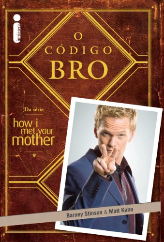 Télécharger O código Bro (Portuguese Edition) Francais PDF