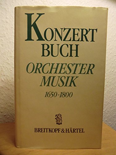 Konzertbuch Orchestermusik 1650-1800