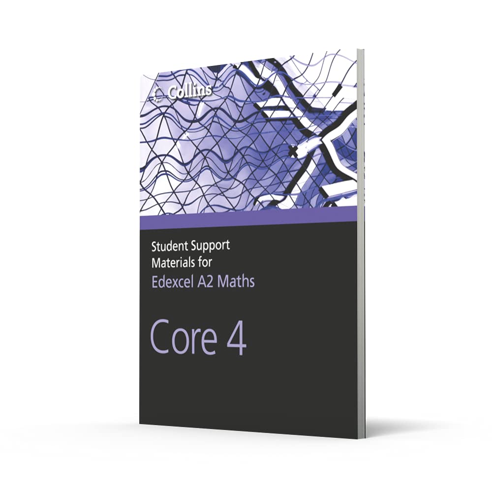 A Level Maths Core 4 (Collins Student Support Materials)