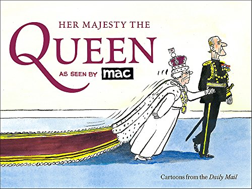 Her Majesty the Queen, as Seen by MAC