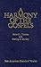 A Harmony of the Gospels: New American Standard Edition