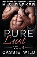 Pure Lust Vol. 4 1515190633 Book Cover