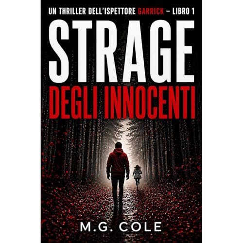 STRAGE DEGLI INNOCENTI Audiobook By M.G. Cole cover art