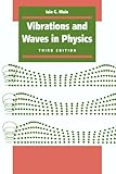 Vibrations and Waves in Physics: Third Edition