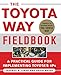 The Toyota Way Fieldbook
