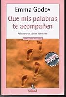 Que Mis Palabras Te Acompanen 9707800933 Book Cover