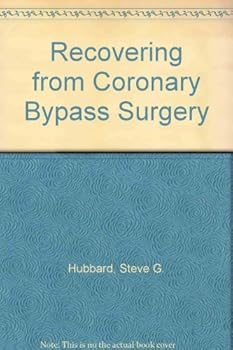 Paperback Recovering from Coronary Bypass Surgery Book