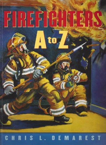 Firefighters A To Z 0439412870 Book Cover