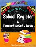 Pretend School Register and Teacher Record Book: Kids Imaginative Play