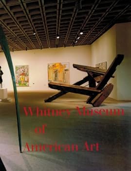 Paperback Whitney Museum of American Art: Selected works from the permanent collection Book