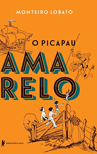 O picapau amarelo