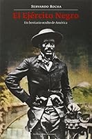 El ejército negro : un bestiario oculto de América 8494218786 Book Cover