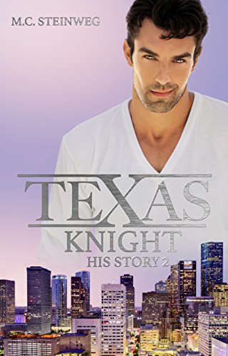 Texas Knight - His Story 2 (German Edition)