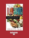 Rawsome!: Maximizing Health, Energy, and Culinary Delight with the Raw Foods Diet