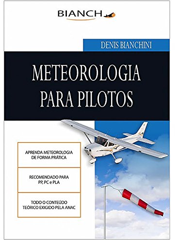 Meteorologia para Piloto: Piloto Privado e Comercial