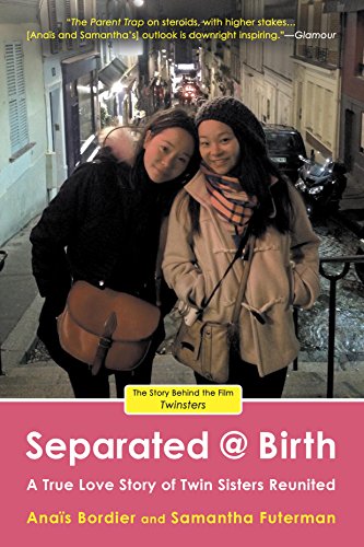Separated @ Birth: A True Love Story of Twin Sisters Reunited book cover