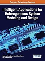 Intelligent Applications for Heterogeneous System Modeling and Design 1466684933 Book Cover