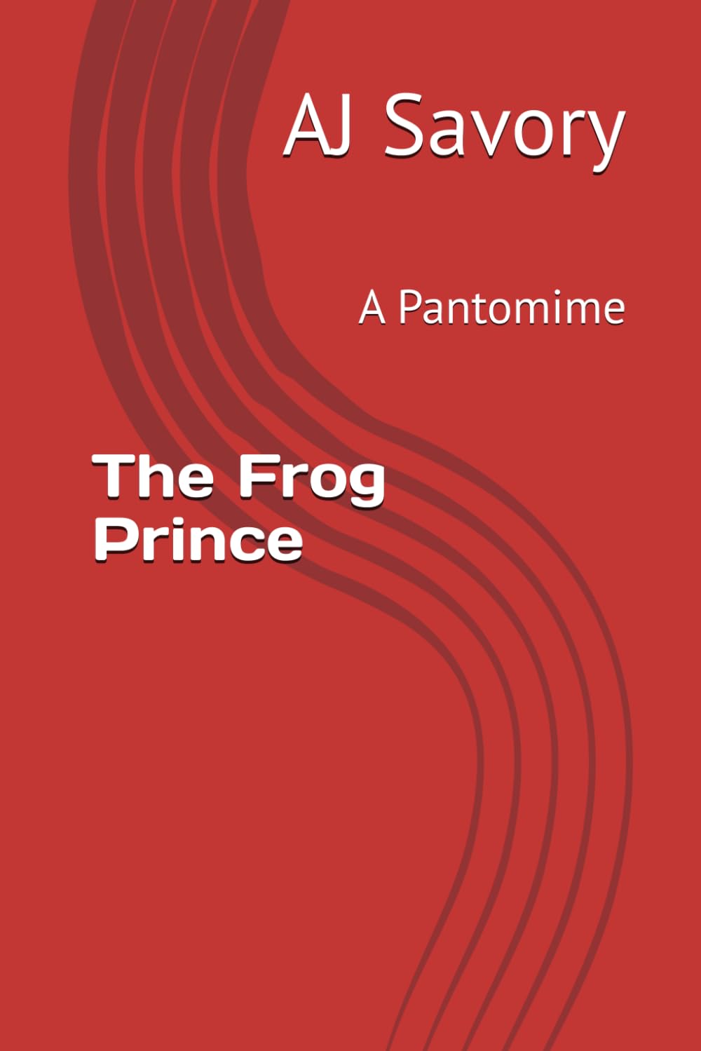 The Frog Prince: A Pantomime (Savory Pantomime Stories)