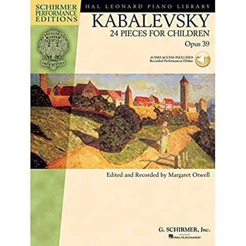 Kabalevksy: 24 Pieces for Children, Opus 39 Book/Online Audio (Hal Leonard Performance Editions)