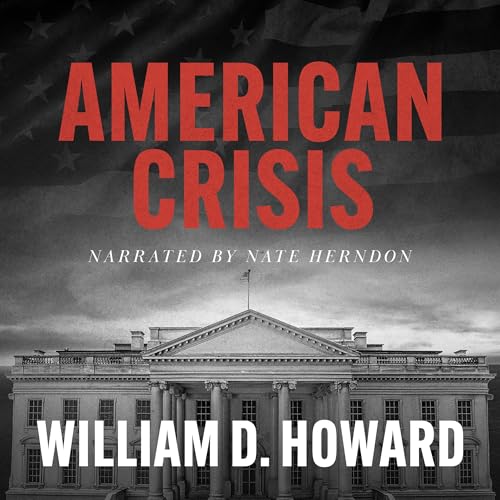 American Crisis by William Howard episode artwork