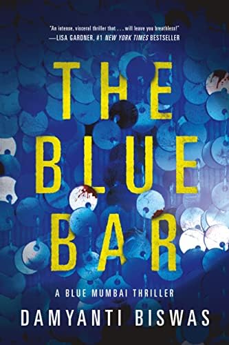 The Blue Bar (Blue Mumbai Thrillers Book 1)