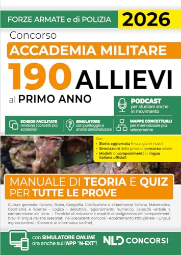 Concorso Accademia Militare 190 allievi al primo anno. Manuale di teoria e quiz per tutte le prove 2026. Con espansione online