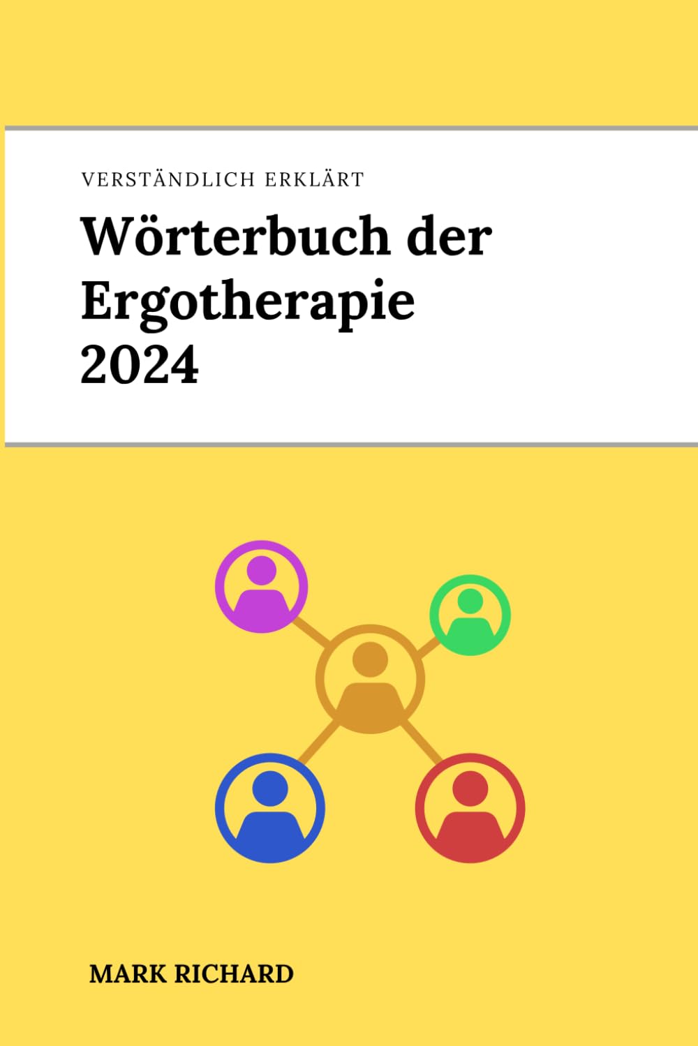 Wörterbuch der Ergotherapie 2024