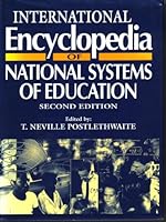 International Encyclopedia of National Systems of Education (Resources in Education Series) 0080423027 Book Cover