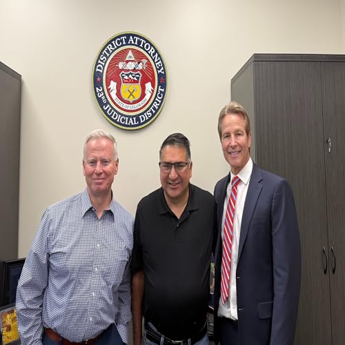 George Brauchler DA Podcast #12 : Meet John Castillo- Father of STEM School Shooting Hero Kendrick Castillo