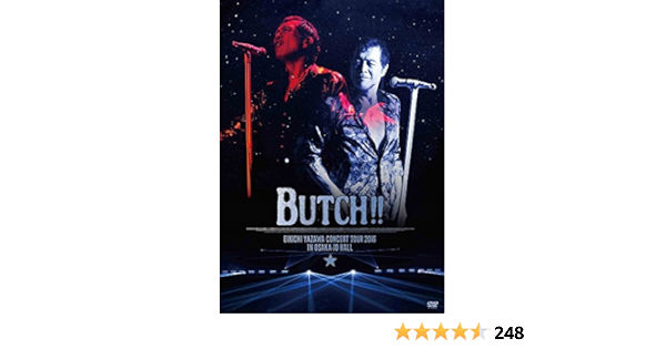 Amazon.co.jp | EIKICHI YAZAWA CONCERT TOUR 2016「BUTCH!!」IN OSAKA
