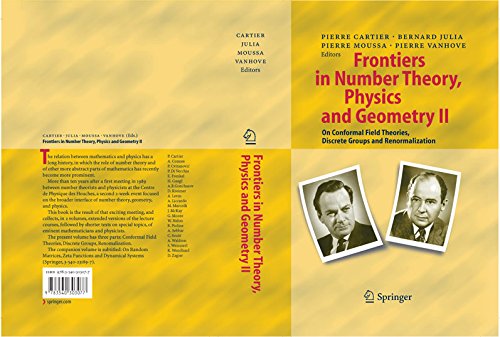 Frontiers in Number Theory, Physics, and Geometry II: On Conformal Field Theories, Discrete Groups and Renormalization