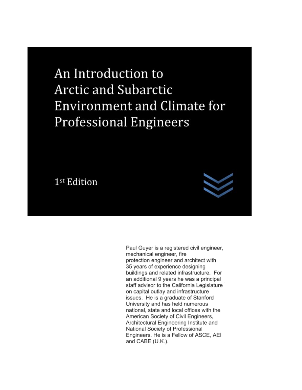 An Introduction to Arctic and Subarctic Environment and Climate for Professional Engineers: 16 (Cold Regions Engineering)