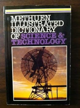 Paperback Methuen Illustrated Dictionary of Science Book